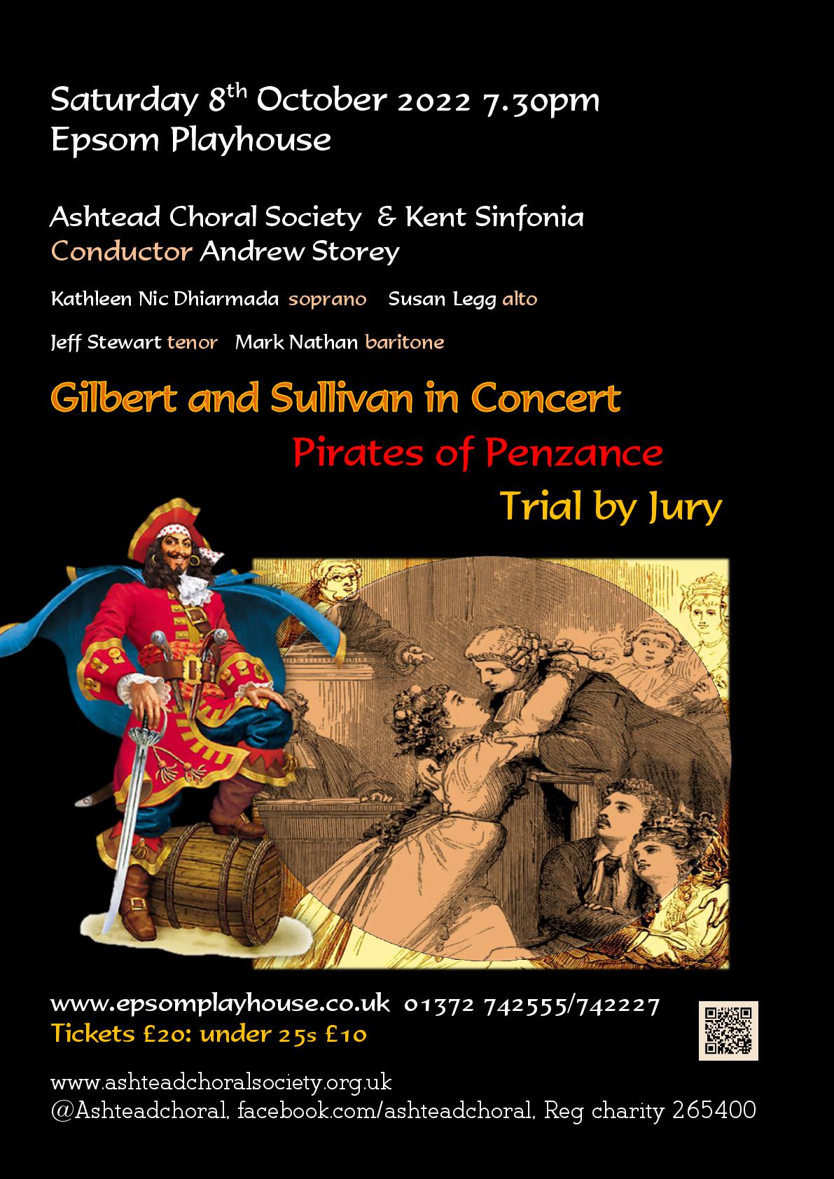 Ashtead Choral Society – Gilbert & Sullivan – Pirates of Penzance and Trial by Jury in concert