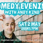 comedy evening with Andy Kind